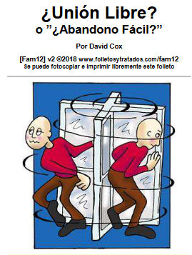 fam12 ¿Unión Libre? o ”¿Abandono Fácil?” examina la condenación de Dios sobre parejas que viven juntos sin el casarse primero.