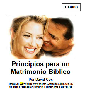 fam03 Principios para un Matrimonio Bíblico